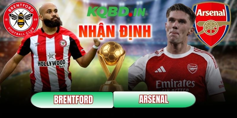 Nhận định bóng đá Brentford vs Arsenal, 03h00 ngày 13/02 12 Brentford vs Arsenal